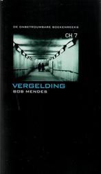 De vergelding 9789078432913 Bob Mendes, Boeken, Verzenden, Zo goed als nieuw, Bob Mendes