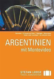 Stefan Loose Reiseführer Argentinien  Unterkötter, Me..., Livres, Livres Autre, Envoi