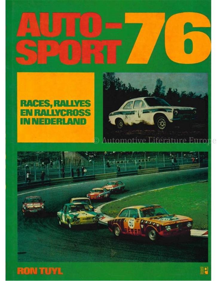 AUTOSPORT 76, RACES, RALLYES EN RALLYCROSS IN NEDERLAND, Boeken, Auto's | Boeken