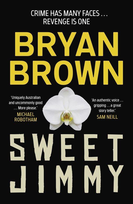 Sweet Jimmy 9781761065224 Bryan Brown, Boeken, Taal | Engels, Zo goed als nieuw, Verzenden