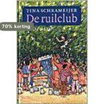 De ruilclub 9789025845049 T. Schrameijer, Verzenden, Gelezen, T. Schrameijer