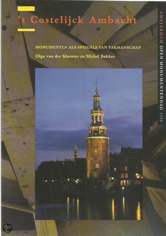 t Costelijck ambacht 9789062741069 O. van der Klooster, Boeken, Overige Boeken, Zo goed als nieuw, Verzenden