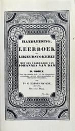 Handleiding, of leerboek der likeurstokerij 9789073978072, D. Horix, Th.G. Entrup Bavink, Verzenden