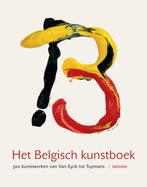 Het Belgisch kunstboek 9789020966794 Joost De Geest, Boeken, Kunst en Cultuur | Beeldend, Verzenden, Gelezen, Joost De Geest