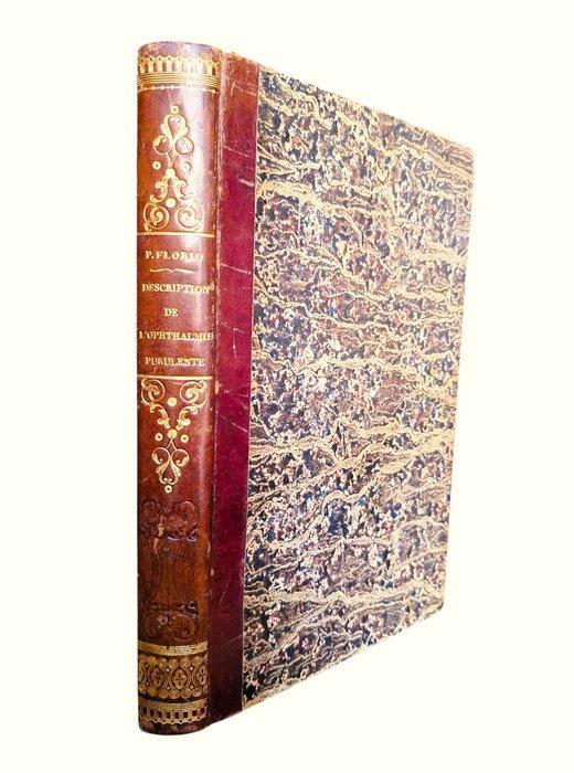 Signé; Florio - Description de lOphthalmie Purulente - 1841, Antiek en Kunst, Antiek | Boeken en Manuscripten