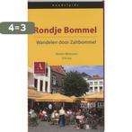 Rondje Bommel 9789059941557 M. Witteveen, Boeken, Geschiedenis | Stad en Regio, Verzenden, Gelezen, M. Witteveen