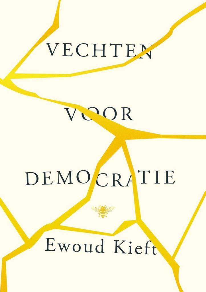 Vechten voor democratie 9789403199917 Ewoud Kieft, Livres, Littérature, Envoi