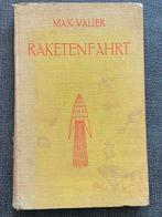 Signed; Max Valier - Raketenfahrt. Vorstoß in den Weltenraum