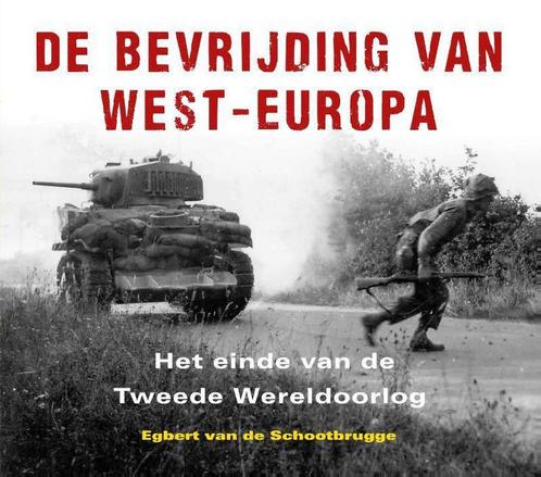 De bevrijding van West-Europa 9789401916868, Boeken, Oorlog en Militair, Zo goed als nieuw, Verzenden