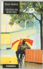 Tropische winters 9789062655205 H. Vaders, Verzenden, Zo goed als nieuw, H. Vaders