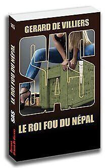 SAS 145 Le roi fou du Népal  Villiers, Gérard de  Book, Livres, Livres Autre, Envoi