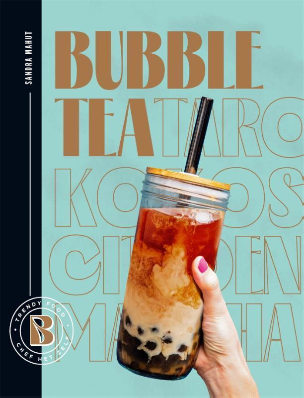Bubble Tea / Chef het zelf 9789023017165 Sandra Mahut, Boeken, Kookboeken, Zo goed als nieuw, Verzenden