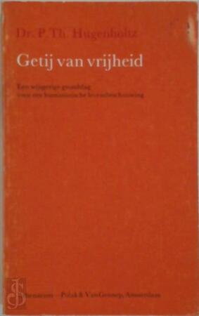 Getij van vrijheid: een wijsgerige grondslag voor een, Boeken, Taal | Overige Talen, Verzenden