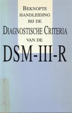 Beknopte handleid. diagnost. citeria dsm-iii-r 9789026510090, Boeken, Verzenden, Gelezen