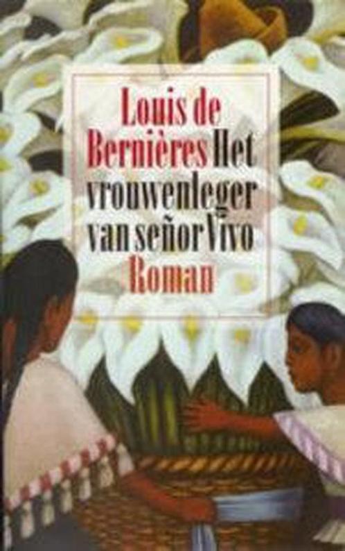 Het vrouwenleger van señor Vivo / Zuid-Amerikatrilogie / 2, Boeken, Romans, Gelezen, Verzenden