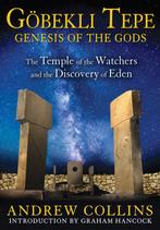 Gobekli Tepe Genesis Of The Gods 9781591431428, Verzenden, Zo goed als nieuw, Andrew Collins