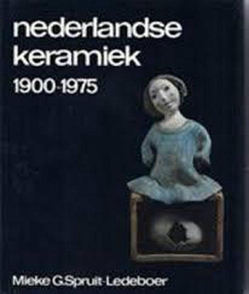 1900-75 Nederlandse keramiek 9789023214144 Spruit Ledeboer, Boeken, Overige Boeken, Gelezen, Verzenden
