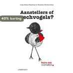 Aanstellers of pechvogels? 9789058983442, Boeken, Verzenden, Zo goed als nieuw, Lotje Steins Bisschop