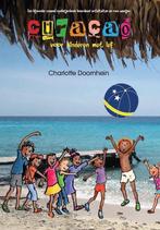 Curacao voor kinderen met lef 9789491740039, Boeken, Verzenden, Gelezen, Charlotte Doornhein