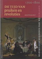Tijd van pruiken en revoluties 1700-1800 / Kleine, Boeken, Geschiedenis | Nationaal, Verzenden, Gelezen, A. Wilschut