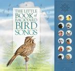 The Little Book of Backyard Bird Songs 9781770857445, Verzenden, Andrea Pinnington