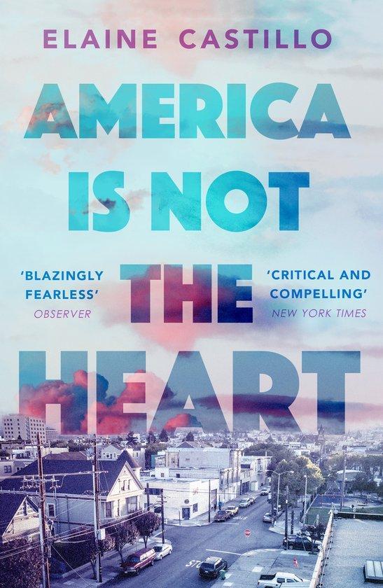 America Is Not the Heart 9781786491350 Elaine Castillo, Livres, Langue | Anglais, Envoi