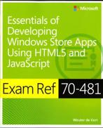 Essentials Of Developing Windows Store Apps Using Html5 And, Wouter De Kort, Wouter De Kort, Verzenden