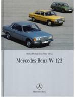 MERCEDES-BENZ W 123, Livres, Autos | Livres, Ophalen of Verzenden