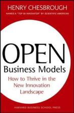 Open Business Models 9781422104279 Henry Chesbrough, Boeken, Verzenden, Gelezen, Henry Chesbrough