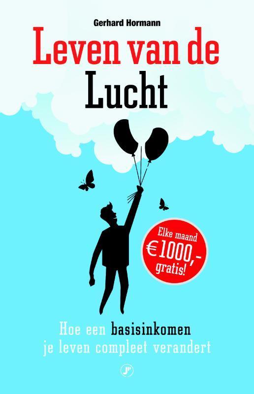 Leven van de lucht 9789089754820 Gerhard HORMANN, Boeken, Politiek en Maatschappij, Zo goed als nieuw, Verzenden