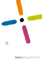 De goede dood 9789025306984 Seneca, Boeken, Verzenden, Zo goed als nieuw, Seneca