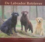 De labrador retriever 9789080311022, Verzenden