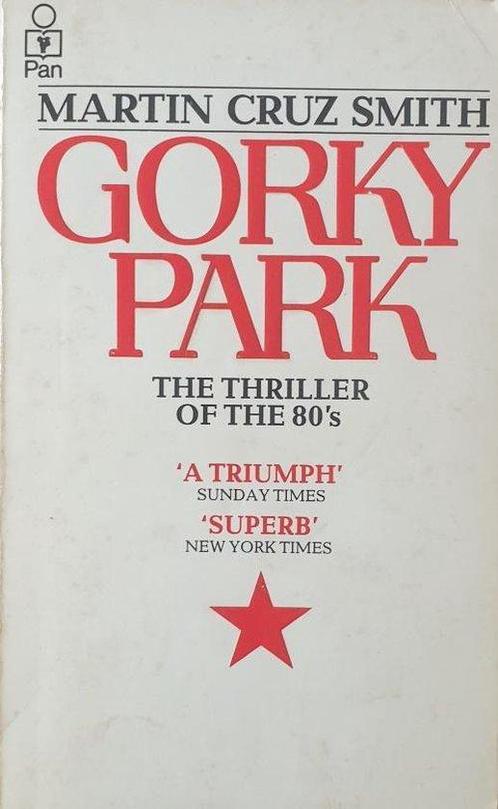 Arkady Renko Novels- Gorky Park 9780345303929, Livres, Livres Autre, Envoi