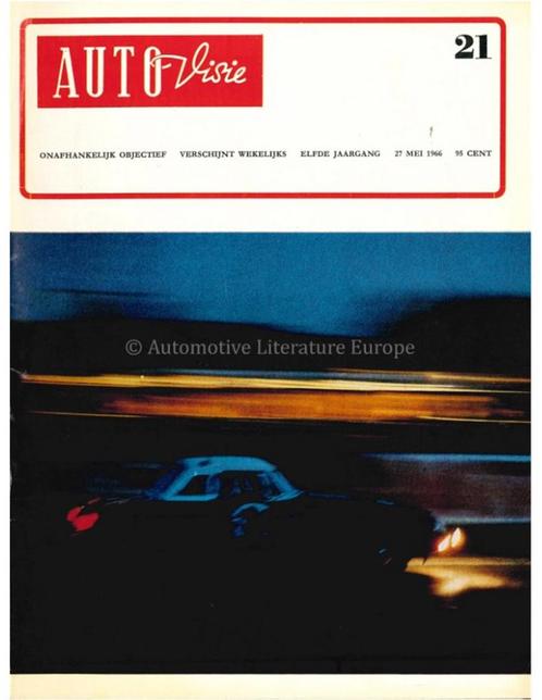 1966 AUTOVISIE MAGAZINE 21 NEDERLANDS, Livres, Autos | Brochures & Magazines, Enlèvement ou Envoi