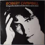Robert Campbell - Living in the shadow of a downtown..., CD & DVD