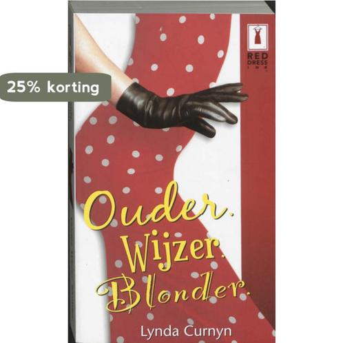 Ouder, Wijzer, Blonder 9789085509622 Lynda Curnyn, Boeken, Romans, Gelezen, Verzenden