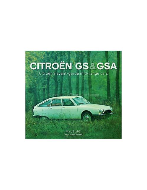 2021 CITROËN GS & GSA - MID-RANGE CARS - MARC STABÈL - BOEK, Boeken, Auto's | Boeken
