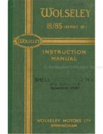 1946 WOLSELEY 18 / 85 (SERIES III) INSTRUCTIEBOEKJE ENGELS