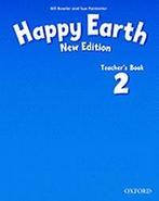 HAPPY EARTH 2 NEW EDITION TEACHERS BOOK 9780194732932, Verzenden, Gelezen, Bill Bowler