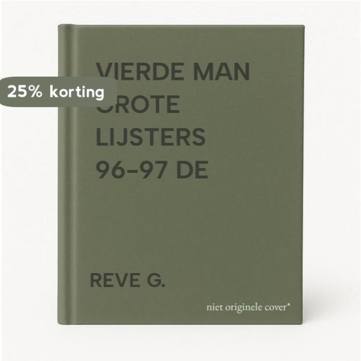 VIERDE MAN GROTE LIJSTERS 96-97 DE 9789030900047 REVE G., Boeken, Schoolboeken, Gelezen, Verzenden