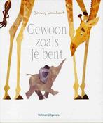 Gewoon zoals je bent 9789048312641 Jonny Lambert, Boeken, Prentenboeken en Plaatjesalbums, Verzenden, Zo goed als nieuw, Jonny Lambert