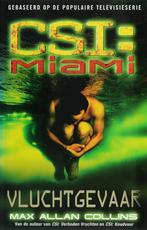 CSI : Miami : Vluchtgevaar 9789061120834 M.A. Collins, Verzenden, Gelezen, M.A. Collins