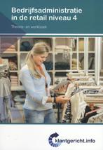 Bedrijfsadministratie in de retail / Niveau 4 / Theorie- en, Boeken, Verzenden, Gelezen, F. de Esch