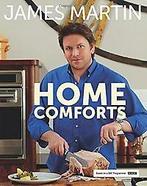 Home Comforts 9781849494724 James Martin, Verzenden, Zo goed als nieuw, James Martin