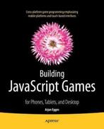 Building JavaScript Games 9781430265382 Arjan Egges, Verzenden, Gelezen, Arjan Egges