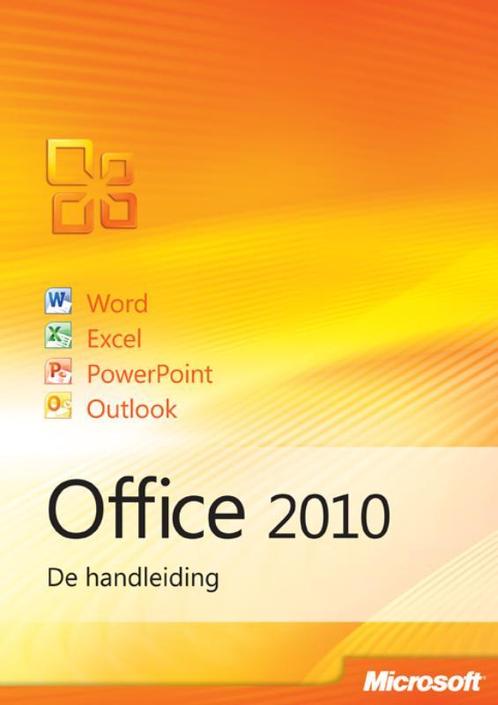 Office 2010 - de handleiding 9789043020640 Marianne Moon, Livres, Informatique & Ordinateur, Envoi
