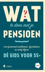 Wat te doen met je pensioen 9789089319296, Verzenden, Zo goed als nieuw