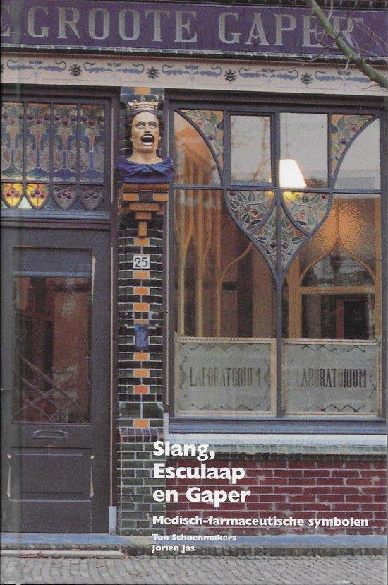 Slang, Esculaap en Gaper 5028421921846 Schoenmakers, Boeken, Literatuur, Gelezen, Verzenden