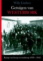 Getuigen van Westerbork / Ooggetuigen 1939-1945, Boeken, Verzenden, Gelezen, Willy Lindwer