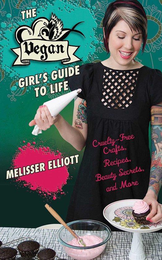 The Vegan Girls Guide to Life 9781616080921, Livres, Langue | Anglais, Envoi